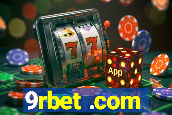 9rbet .com